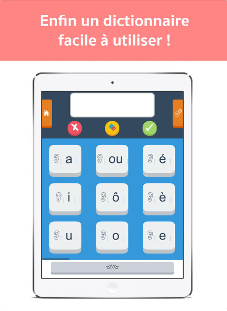 Diapo 4 : Smartphone affichant le clavier des sons de l'application Dicodys. Légende: 'Enfin un dictionnaire facile à utiliser'