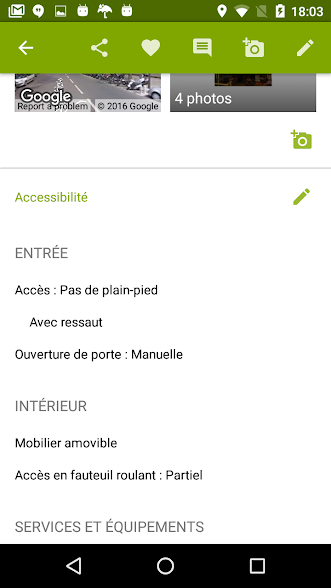 Diapo 5 : Fiche d'accessibilité d'un lieu. Légende: ' Entrée: Accès: pas de plein pied, avec ressaut, Ouverture de porte: manuelle.' ' Intérieur: Mobilier amovible, Accès en fauteuil roulant: partiel.'